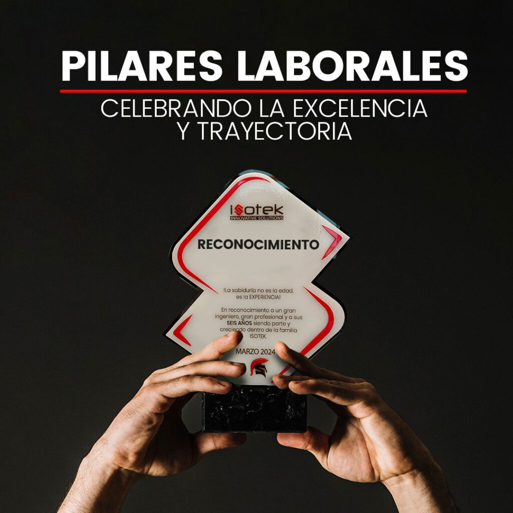 Pilares Laborales - Celebrando la Excelencia y Trayectoria